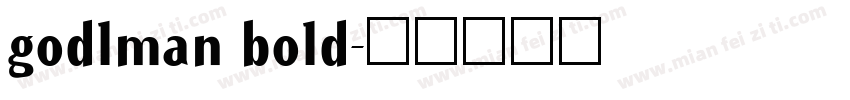 godlman bold字体转换